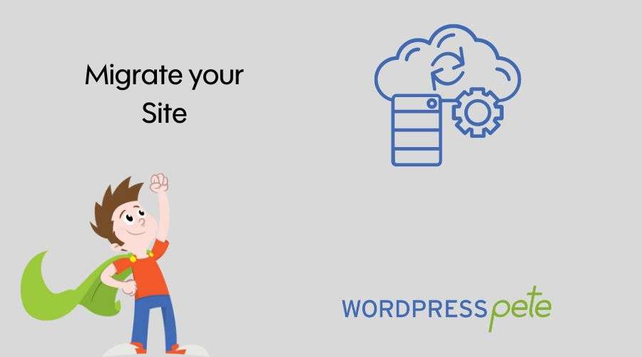 Migrate a WordPress site to WordPress Pete